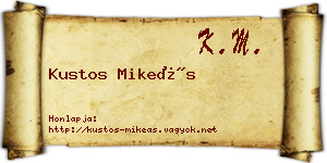 Kustos Mikeás névjegykártya